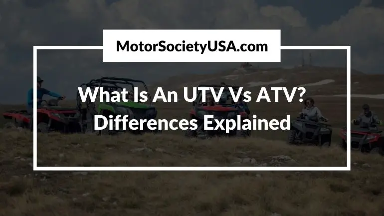 What Is An UTV Vs ATV Ft
