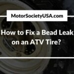 How to Fix a Bead Leak on an ATV Tire