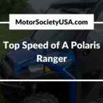 Top Speed of A Polaris Ranger