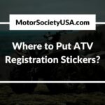 Where to Put ATV Registration Stickers