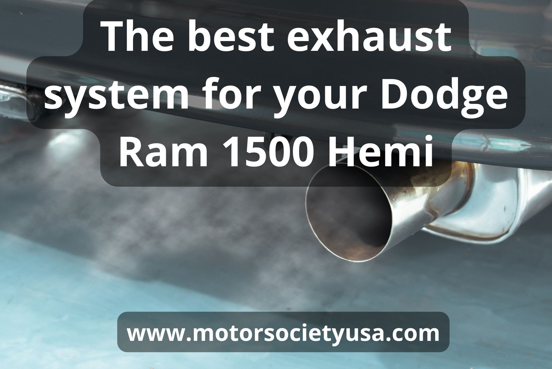 Top 5 the best exhaust system for Dodge Ram 1500 Hemi: guide